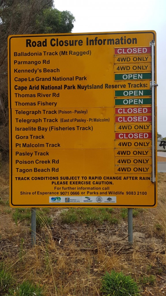 Cape Le Grand and Surrounding Tracks, Road Closure Sign
